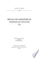 Miscellanea Bibliothecae apostolicae Vaticanae