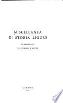 Miscellanea di storia ligure in memoria di Georgio Falco