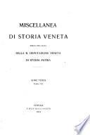 Miscellanea di storia veneta