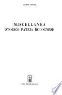Miscellanea storico-patria bolognese