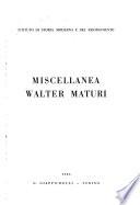 Miscellanea Walter Maturi