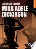 Miss Adele Dickinson