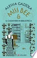 Miss Bee e il cadavere in biblioteca