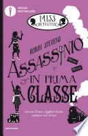 Miss Detective - 3. Assassinio in prima classe