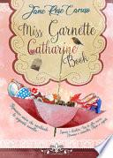 Miss Garnette Catharine Book: Spezie & desideri-Un tè alla zucca-Strenne & cannella e Rum & segreti