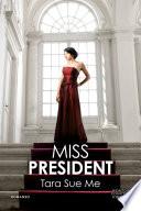 Miss President
