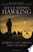 Missione alle origini dell'universo