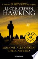 Missione alle origini dell'Universo