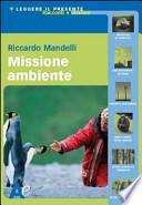 Missione ambiente. Per la Scuola media