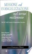 Missione ed evangelizzazione nel terzo millennio
