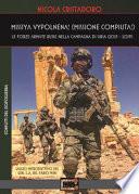 Missiya vypolnena! Missione compiuta! Le forze armate russe nella campagna di Siria (2015-2019)