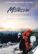 Mistassini: l’ultima avventura