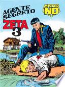 Mister No. Agente segreto Zeta 3