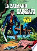 Mister No. Il caimano d'argento