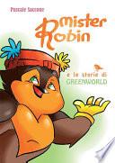 Mister Robin e le storie di Greenworld