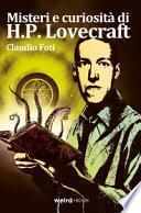 Misteri e curiosità di H.P. Lovecraft