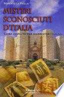 Misteri sconosciuti d'Italia