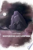 Misteriose Luci Lontane