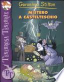 Mistero a Castelteschio