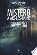 Mistero ad Aix-Les-Bains