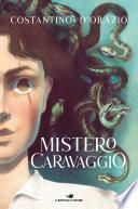 Mistero Caravaggio