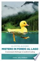 Mistero in fondo al lago
