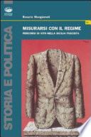 Misurarsi con il regime