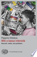 Miti a bassa intensità