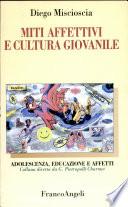 Miti affettivi e cultura giovanile