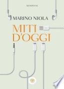 Miti d'oggi