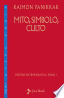 Mito, simbolo, culto