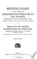 Mitteilungen aus dem Gebiete der Lebensmitteluntersuchung und Hygiene