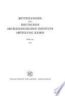 Mitteilungen des Deutschen Archäologischen Instituts, Abteilung Kairo