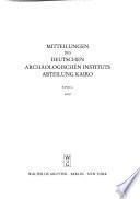 Mitteilungen des Deutschen Archäologischen Instituts, Abteilung Kairo