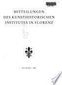 Mitteilungen des Kunsthistorischen Institutes in Florenz