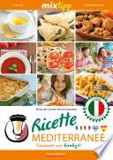 MIXtipp: Ricette Mediterranee (italiano)