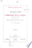 Mnēmeia Hellēnikēs Historias. Documents inédits relatifs à l'histoire de la Grèce au moyen âge, publ. par C.N. Sathas. Documents tirés des Archives de Venise
