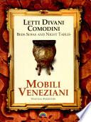 Mobili Veneziani - Letti Divani Comodini