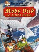 Moby Dick. La balena bianca di Herman Melville