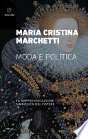 Moda e politica. La rappresentazione simbolica del potere