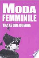 Moda femminile tra le due guerre