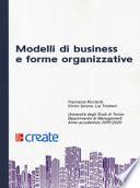Modelli di business e forme organizzative