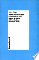 Modelli di sviluppo a macchia d'olio. Ipotesi di lettura dell'evoluzione di sistemi locali