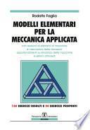 Modelli Elementari per la Meccanica Applicata