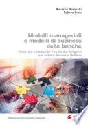 Modelli manageriali e di business delle banche