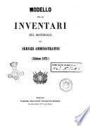Modello per gli inventari del materiale dei servizi amministrativi (edizione 1872)