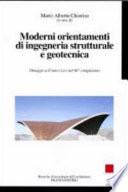 Moderni orientamenti di ingegneria strutturale e geotecnica