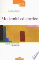 Modernità educatrice. Cattolici tra fascismo e democrazia