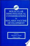 Molecular Immunological Considerations in Malaria Vaccine Development
