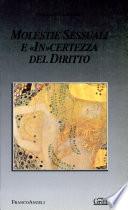 Molestie sessuali e incertezza del diritto